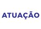 ATUAÇÃO